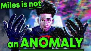 Miles is NOT an Anomaly  Across the Spider-Verse Theory