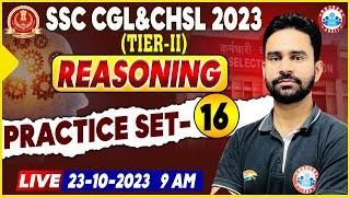 SSC CGL 2023 Reasoning CGL Tier 2 Reasoning Practice Set 16 SSC CHSL Reasoning Class By Rahul Sir