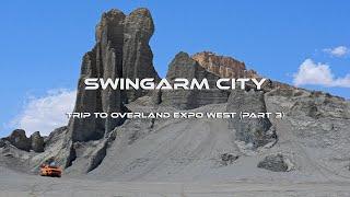 Trip to Overland Expo West Part 3 of 3 Swingarm City