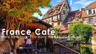 France Coffee Shop Ambience Mellow Morning with Jazz in Colmar village Little Venice France