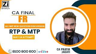 CA Final FR  RTP & MTP May 24 Attempt  All Imp New Question Discussion  CA Pratik Jagati