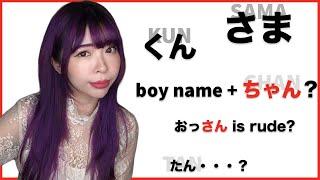 CHAN KUN SAMA Honorifics and Nicknames in Japanese
