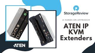 Hands On ATEN IP KVM Extenders