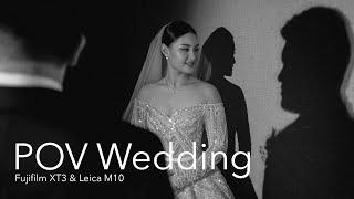 POV Wedding  Leica & Fujifilm