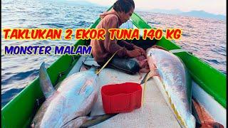 MONSTER TUNA 80KG DAN 60KG MANCING MALAM