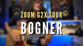 Testando Zoom G2X Four  Bogner