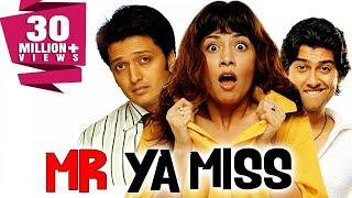 Mr Ya Miss 2005 Full Hindi Comedy Movie  Riteish Deshmukh Aftab Shivdasani Antara Mali