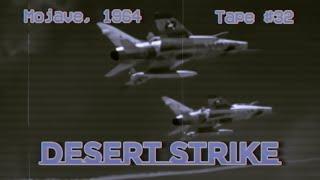 Desert Strike  1960s US military exercise