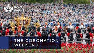 The Coronation weekend in Londons Royal Parks