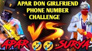 APAR DON GIRLFRIEND PHONE NUMBER CHALLENGE   SURYA BHAI VS APAR BHAI GIRLFRIEND CHALLENGE 