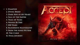 ACCEPT - Blind Rage OFFICIAL FULL ALBUM STREAM