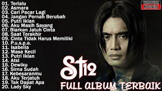 ST12 FULL ALBUM TERBAIK TERPOPULER - ST12 SETIA BAND - THE BEST OF ST12