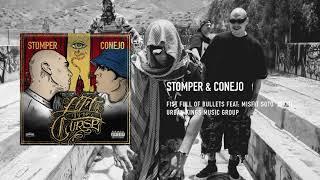 Stomper & Conejo - Lift The Curse  Fist Full Of Bullets Feat Misfit Soto 