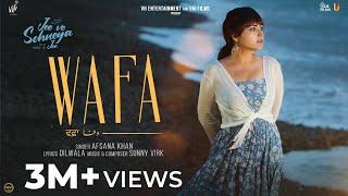 WAFA Official Video Jee Ve Sohneya Jee  Afsana Khan  Imran Abbas  Simi Chahal  Rel. on Feb 16