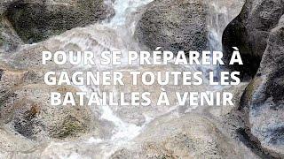 11 minutes pour se préparer à gagner toutes les batailles à venir - Méditation guidée