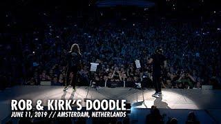 Metallica Rob & Kirks Doodle Amsterdam Netherlands - June 11 2019