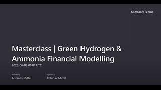 Masterclass  Green Hydrogen & Ammonia Financial Modelling  2-Jun-2023