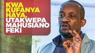 Dr. Chris Mauki Kwa kufanya haya utakwepa mahusiano feki