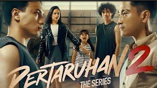 Film terbaru Jefri Nichol  Pertaruhan The series 2 Full movie  film bioskop terbaru