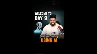 Day 9 - Learn Digital Marketing using AI tool to find the best keywords for your content