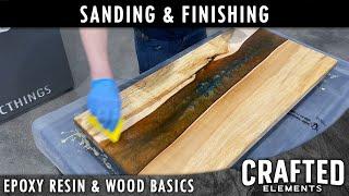 Epoxy Resin & Wood Basics Series - Sanding & Finishing Part 911