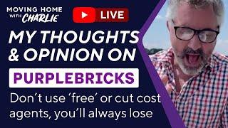 Why PurpleBricks is everything thats wrong with Estate Agency.