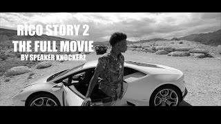 Rico Story 2 2015 The Full Movie By Speaker Knockerz