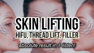 ༄༊ FACE LIFTING & Youthful Skin Subliminal +  hifu thread lift filler {RESULT IN 1 LISTEN}