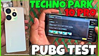 TECHNO SPARK 10 PRO PUBG TEST IN 2024  PUBG GRAPHIC TEST BATTRY TEST GYRO TEST  Buy or NOT