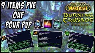 9 Items PvE Uniques Trop Ouf en PvP sur TBC CLASSIC