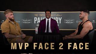 Jake Paul vs Tommy Fury - MVP FACE 2 FACE