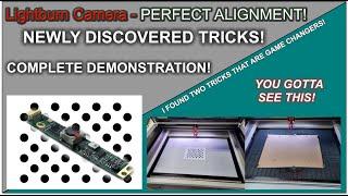 Get the PERFECT ALIGNMENT for your Lightburn Camera