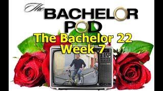 The Bachelor Pod  S22 E7 - The Bachelor Week 7 Return of the Bread Scale