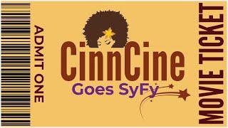 CinnCine Goes SyFy