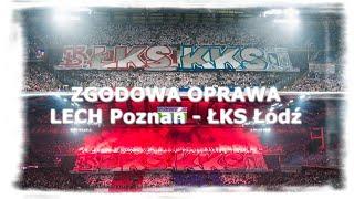 ŁKS KKS oprawa  Lech - ŁKS 21.10.2023