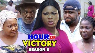 HOUR OF VICTORY SEASON 3 - Destiny Etiko 2020 Latest Nigerian Nollywood Movie Full HD