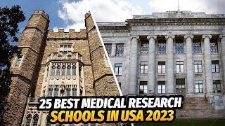 Top 25 Best Universities for Medical Research in USA