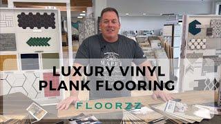 Luxury Vinyl Plank Flooring Types and Differences