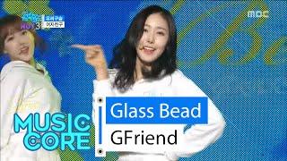 HOT GFriend - Glass Bead 여자친구 - 유리구슬 Show Music core 20160220