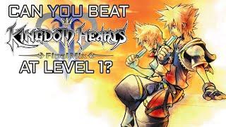 VG Myths - Can You Beat Kingdom Hearts 2 At Level 1?