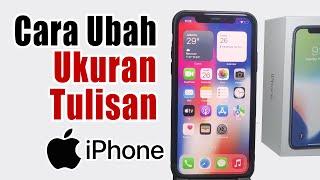 Cara MemperbesarMemperkecil Ukuran Tulisan Iphone