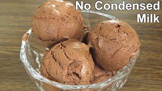 No Condensed Milk Chocolate Ice Cream  Easy Homemade Ice Cream Recipe