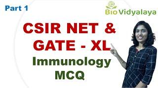 IMMUNOLOGY MCQs DISCUSSION PART 1  CSIR NET GATE IISc - In English