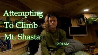 Early Wake up Call to Climb a Mountain...  Mt. Shasta Saga Part 5