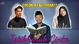 Apa Jirayut Cocok dengan Halda ? Istukharah Cinta Menggunakan Al Qur’an