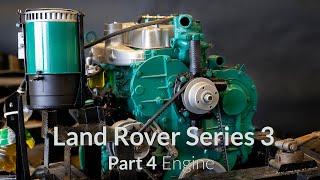 Land Rover Series 3 Restoration Part 4 - Engine Perkins