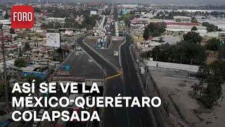 Dron de N+ capta autopista México-Querétaro colapsada por transportistas - Paralelo 23