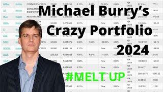 Michael Burrys Crazy Portfolio Updates 2024