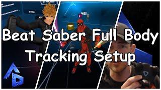 Full Body Tracking Setup for Beat Saber
