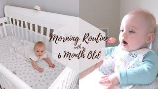 MORNING ROUTINE WITH A 6 MONTH OLD BABY